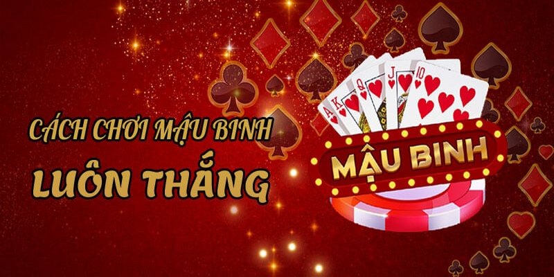 Thú phé thủ là cách chơi binh xập xám dễ áp dụng