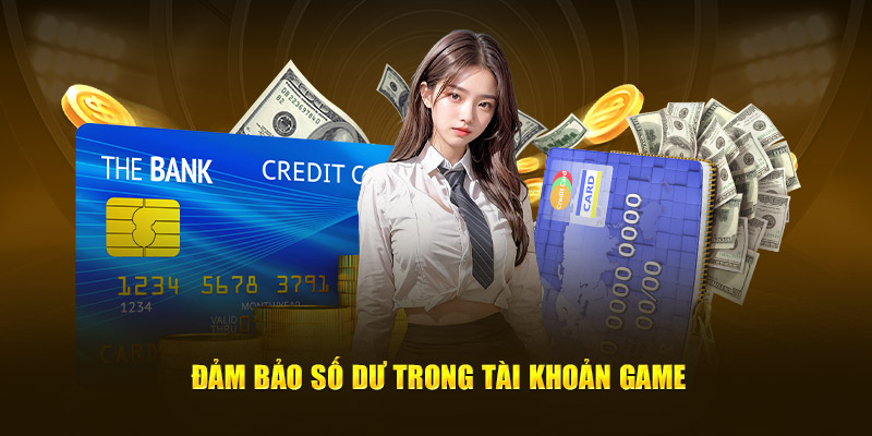 Tuân thủ số dư trong tài khoản game