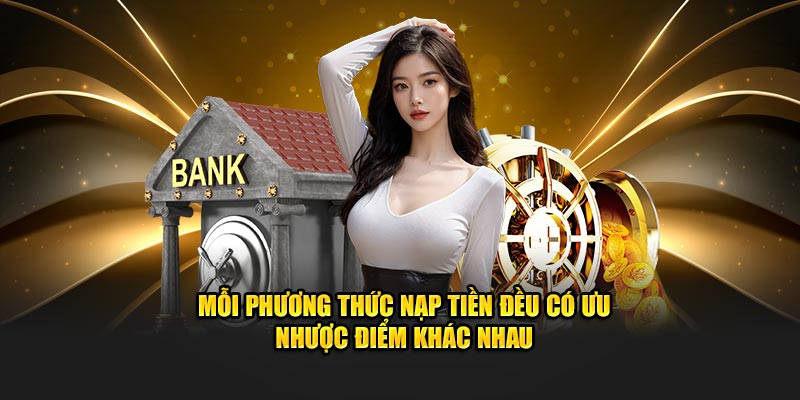 Mỗi phương thức đều có ưu - nhược điểm khác nhau 